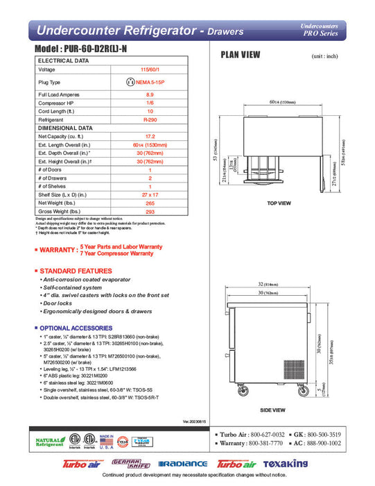 Turbo Air PUR-60-D2R-N 60 1/4" Undercounter Refrigerator w/ (2) Sections - (1) Door & (2) Drawers - Donut-Equipment.com