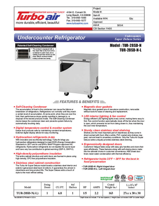 Turbo Air TUR-28SD-N 27 1/2" W Undercounter Refrigerator w/ 1 Section & 1 Door - Donut-Equipment.com