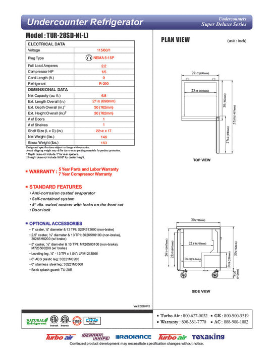 Turbo Air TUR-28SD-N 27 1/2" W Undercounter Refrigerator w/ 1 Section & 1 Door - Donut-Equipment.com