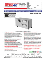 Turbo Air TUR-60SD-D2-N 60 1/4" W Undercounter Refrigerator w/ 2 Section, 1 Door & 2 Drawers - Donut-Equipment.com