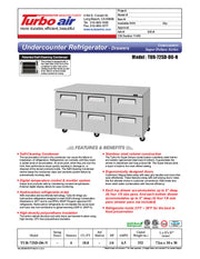 Turbo Air TUR-72SD-D6-N 72 1/4" W Undercounter Refrigerator w/ 2 Sections & 6 Drawers - Donut-Equipment.com