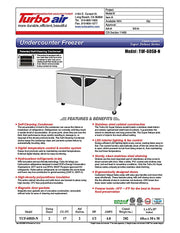 Turbo Air TUF-60SD-N 60 1/4" W Undercounter Freezer w/ 2 Sections & 2 Doors - Donut-Equipment.com