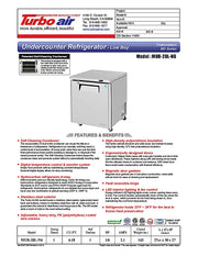 Turbo Air MUR-28L-N6 27 1/2" W Undercounter Refrigerator w/ 1 Section, Solid Door - Donut-Equipment.com