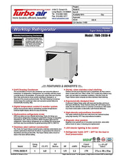 Turbo Air TWR-28SD-N 27 1/2" Super Deluxe Worktop Refrigerator w/ (1) Section, 1 Solid Door - Donut-Equipment.com