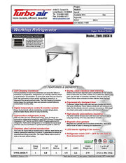 Turbo Air TWR-28SD-N 27 1/2" Super Deluxe Worktop Refrigerator w/ (1) Section, 1 Solid Door - Donut-Equipment.com