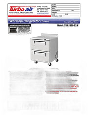Turbo Air TWR-28SD-D2-N 27 1/2" Super Deluxe Worktop Refrigerator w/ (1) Section, 2 Drawers - Donut-Equipment.com
